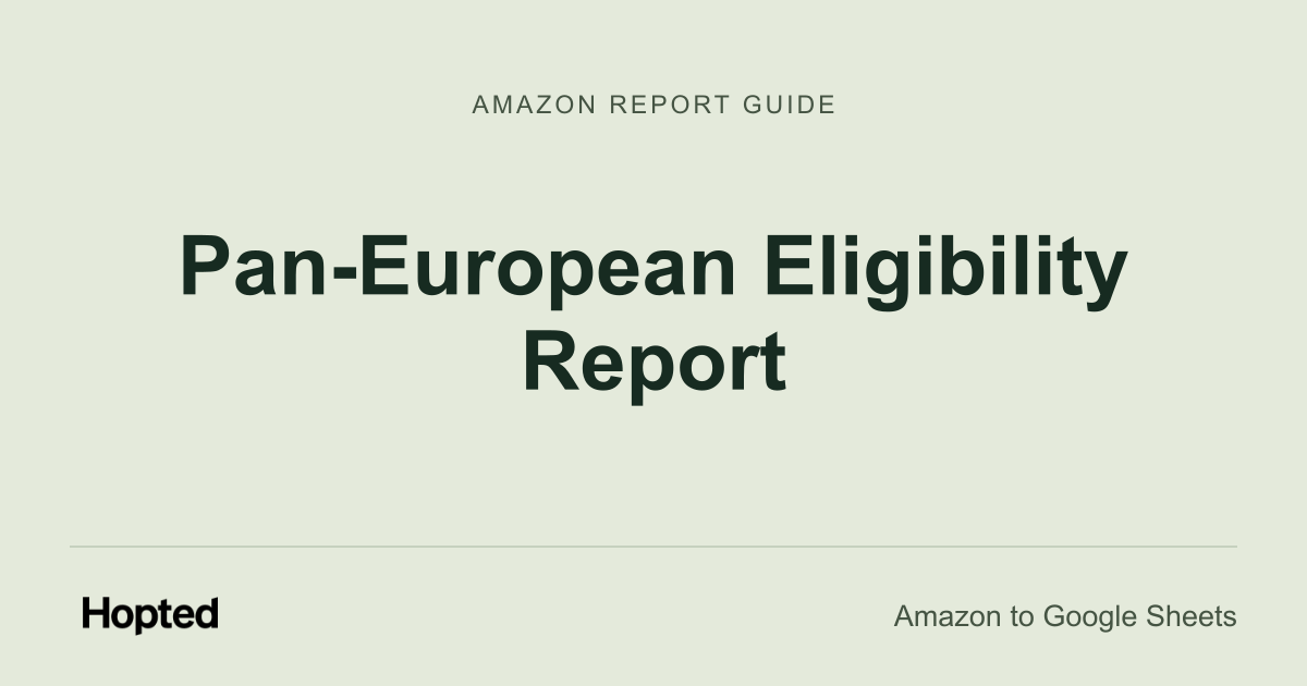Jak automaticky importovat a analyzovat Amazon Pan-European Eligibility v Google Sheets